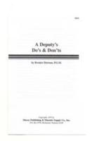 A Deputy's Do's and Don'ts by Bernice Dawson  P.G.M.