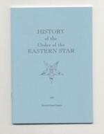 History of Order of The Eastern Star.