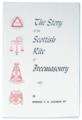 The Story of the Scottish Rite of Freemasonry by Harold V. B. Voorhis