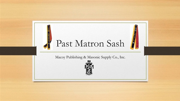 Past Matron Sash