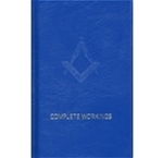 Complete Working of Craft Masonry: New Edition