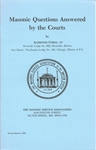 Masonic Questions Answered by the Courts