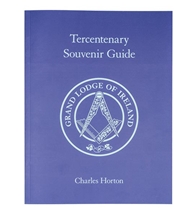 Grand Lodge of Ireland Tercentenary Souvenir Guide paperback - PRE ORDER