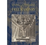 Living Landmarks of Freemasonry