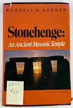 Stonehenge: An Ancient Masonic Temple