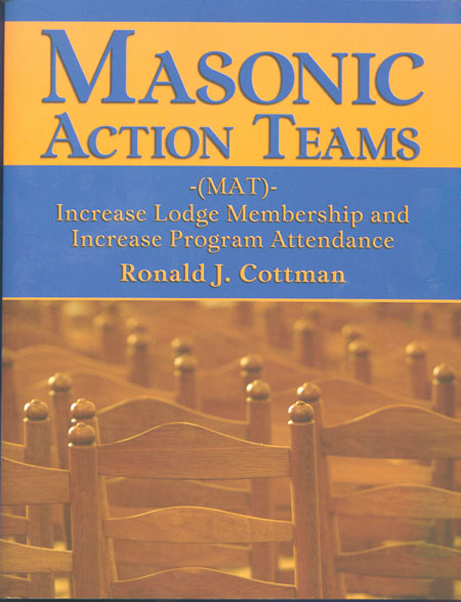 Masonic Action Teams  By Ronald Cottman