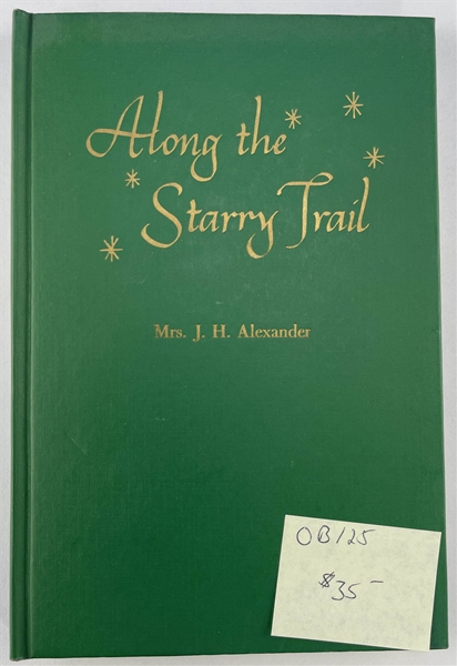 Along the Starry Trail Hardcover