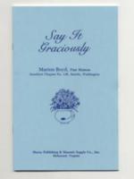 Say it Graciously by Marion Boyd Past Matron  