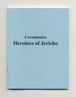 Heroines of Jericho-Ceremonies