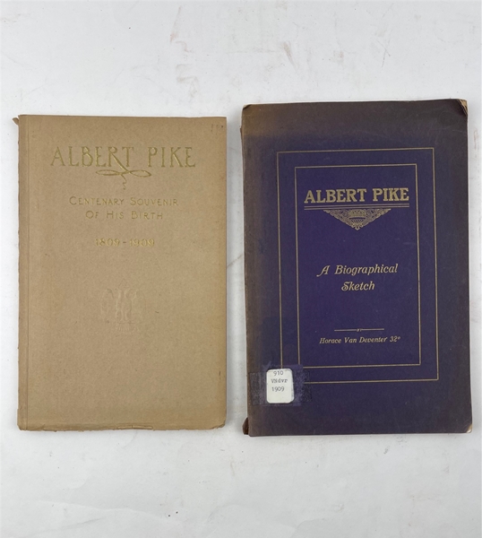 Albert Pike Centenary Souvenir of His Birth 1809-1909 & Albert Pike A Biographical Sketch