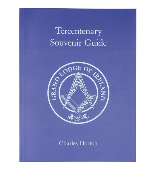 Grand Lodge of Ireland Tercentenary Souvenir Guide paperback - PRE ORDER