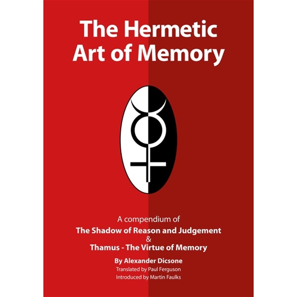 The Hermetic Art of Memory