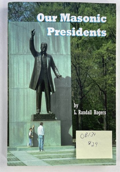 Our Masonic Presidents