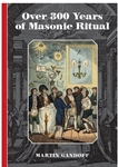Over 300 Years of Masonic Ritual