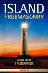 Island Freemasonry by John Bizzack