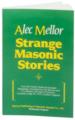 Strange-Masonic-Stories-by-Alec-Mellor-P2301.aspx